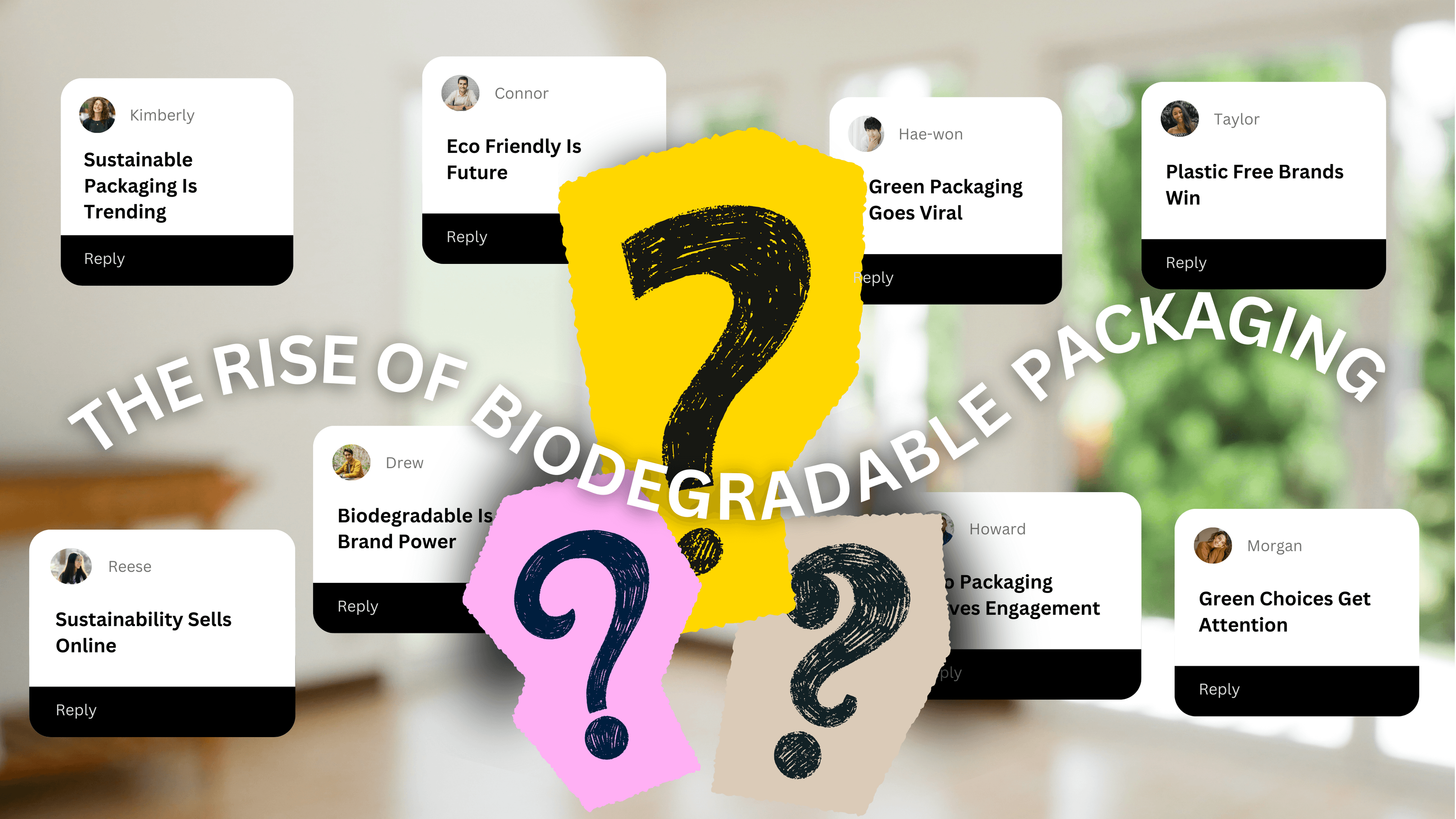 The Rise of Biodegradable Packaging